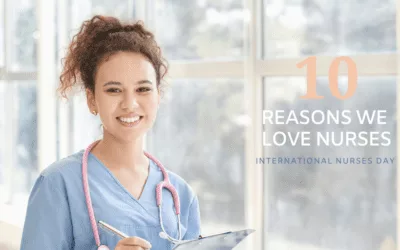 10 Reasons We Love Nurses