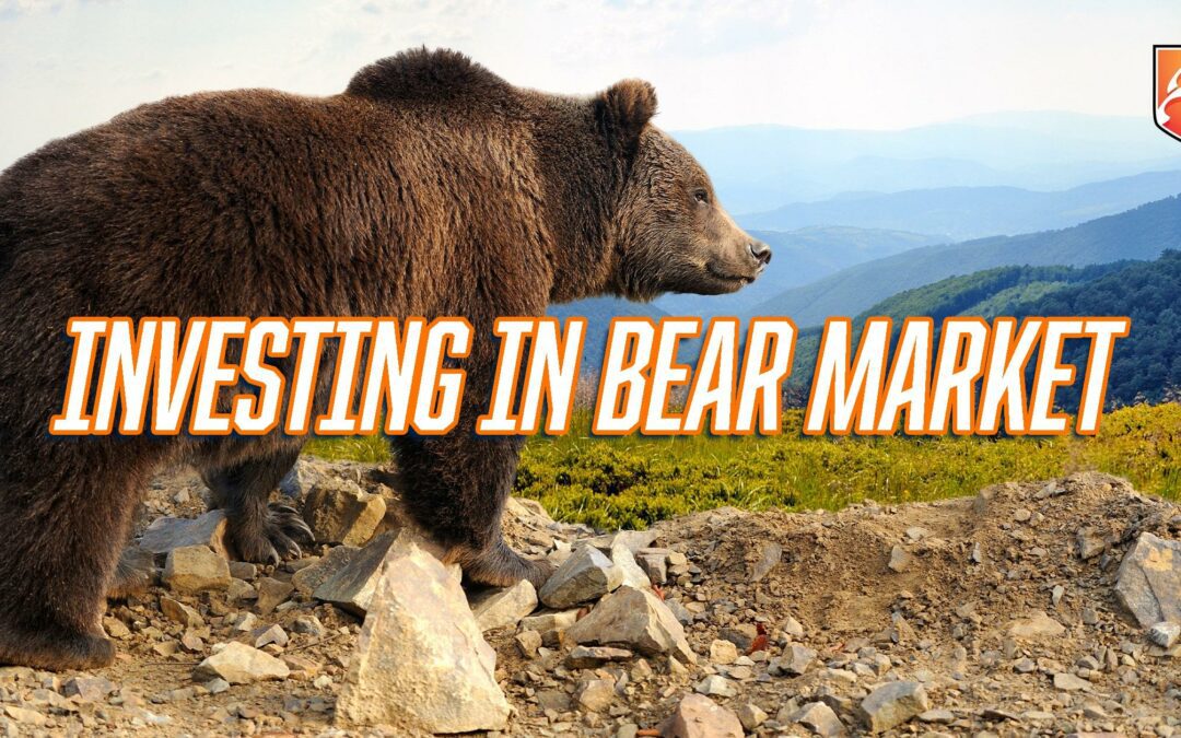 Investing in a Bear Market